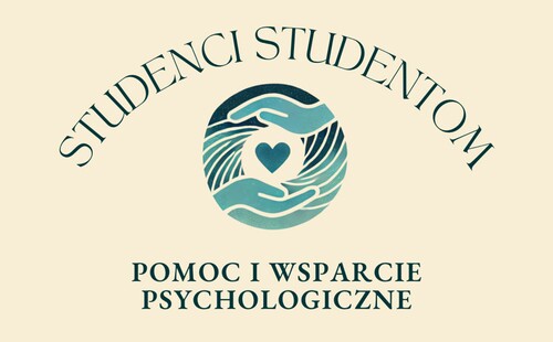 Studenci - Studentom. Bezpłatne wsparcie i pomoc psychologiczna