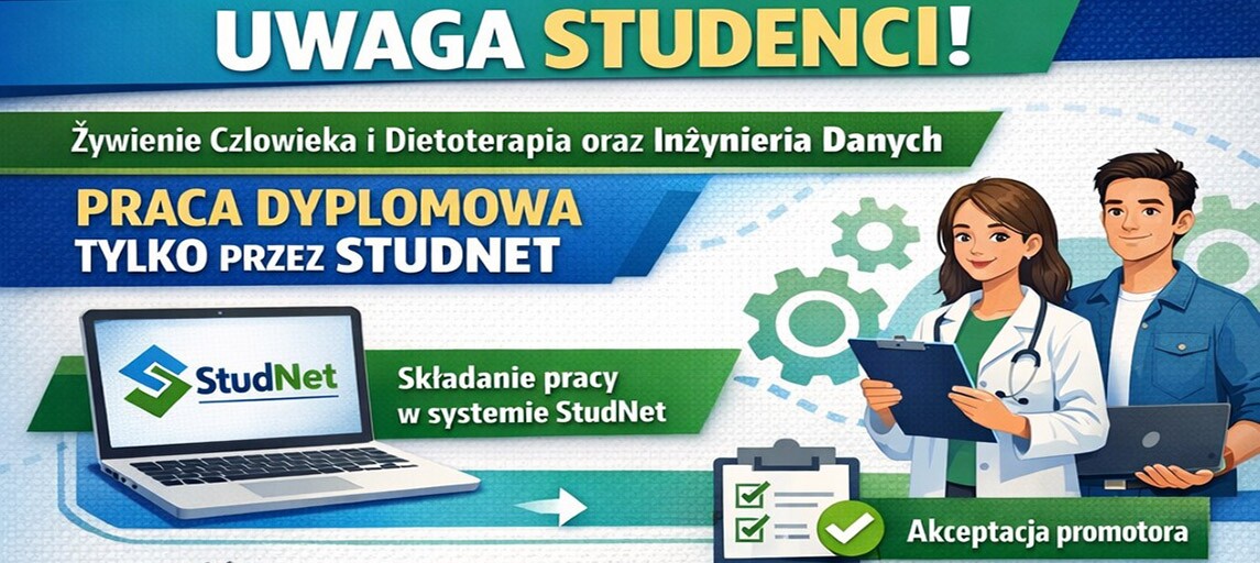 Uwaga Studenci studiów inżynieryjnych! Żywienie Człowieka i Dietoterapia oraz Inżynieria Danych!